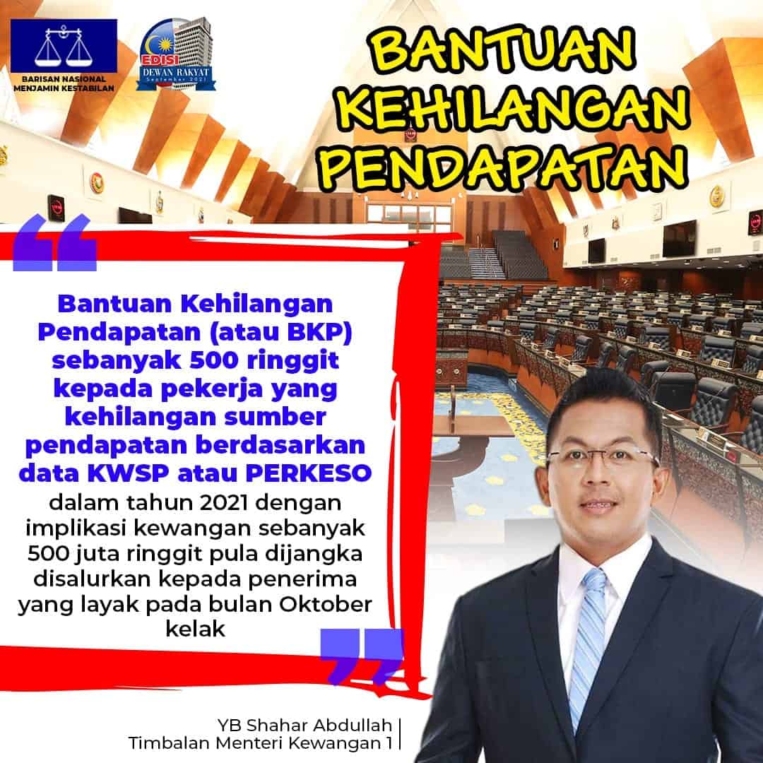 Bantuan Kehilangan Pendapatan BKP RM500 Akan Disalurkan Mula Oktober