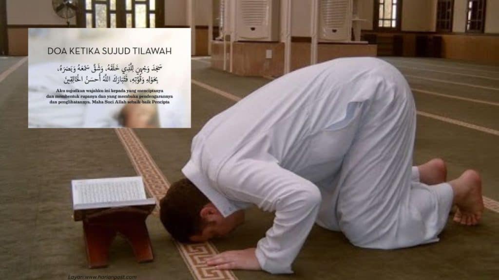 Sujud Sajadah Sujud Tilawah Cara Lafaz Bacaan Jakim