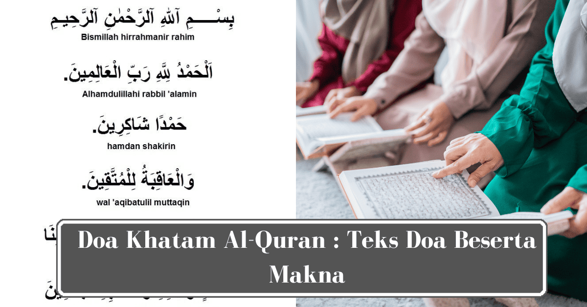 Doa Khatam Quran Teks Doa Arab Rumi Makna Jakim