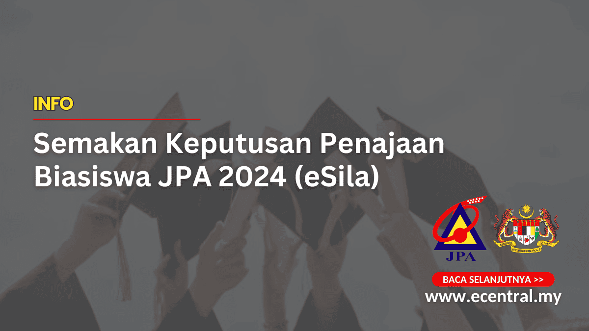 Semakan Keputusan Penajaan Biasiswa Jpa