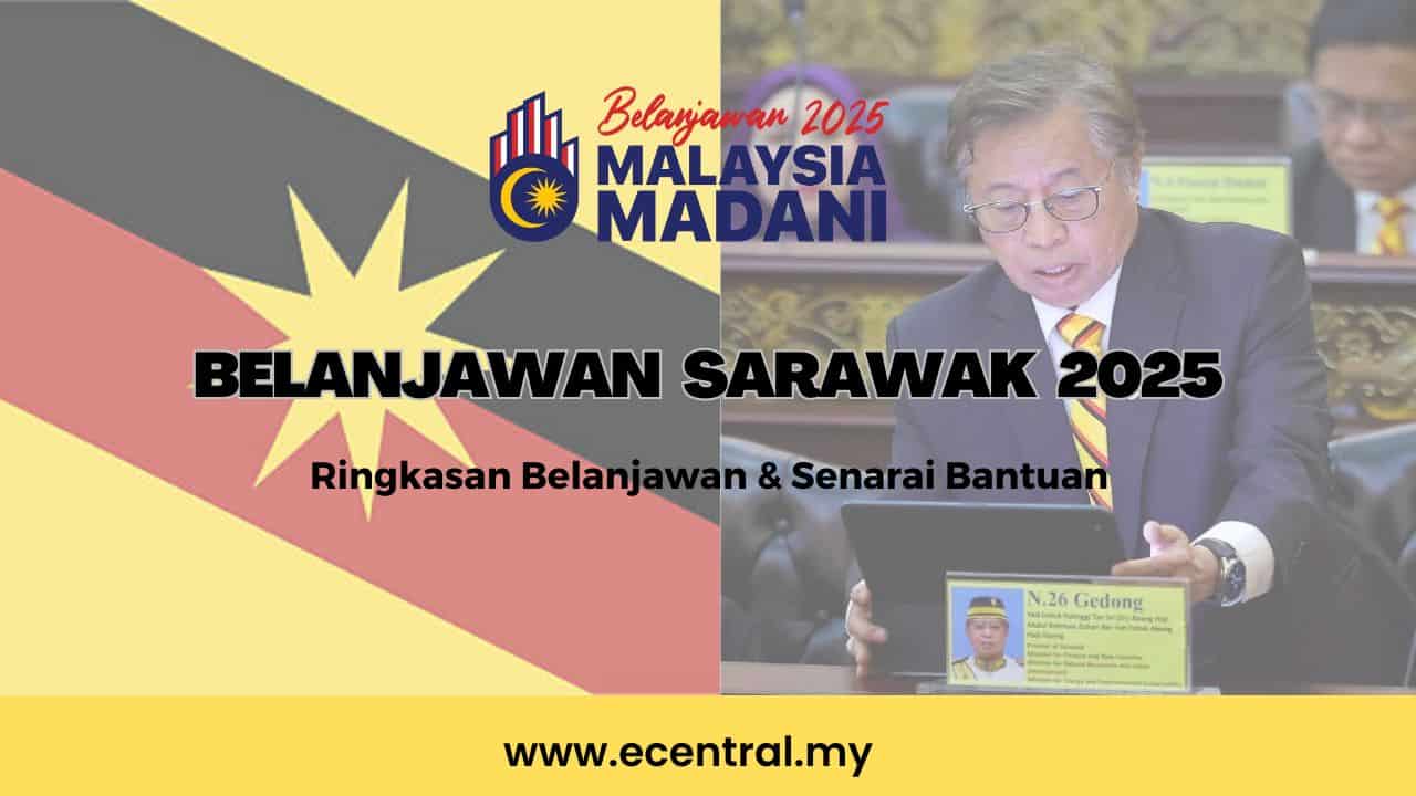 Belanjawan Sarawak Ringkasan Senarai Bantuan