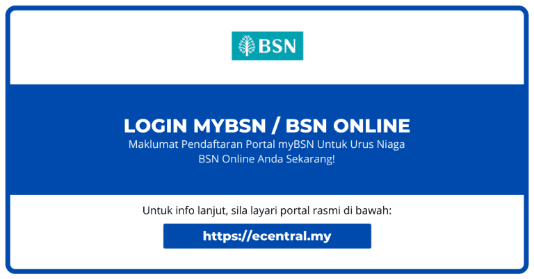 myBSN Login : Cara Daftar BSN Online Banking & Aktifkan Akaun