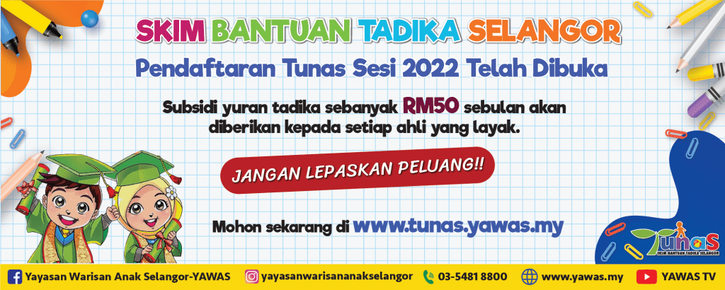 Skim Bantuan Tadika Selangor (TUNAS) YAWAS 2022