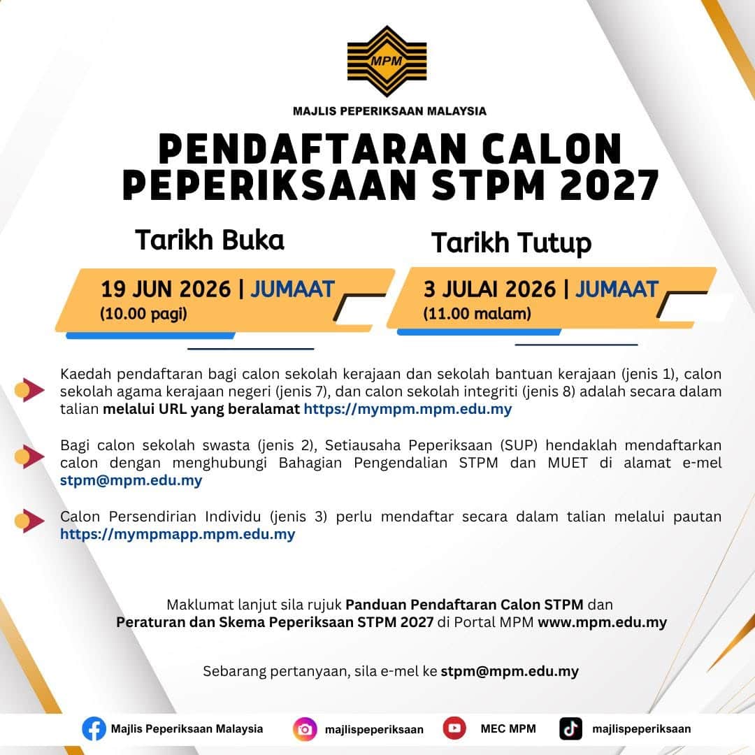 Pendaftaran STPM 2027 Dibuka 19 Jun hingga 3 Julai 2026 - MPM