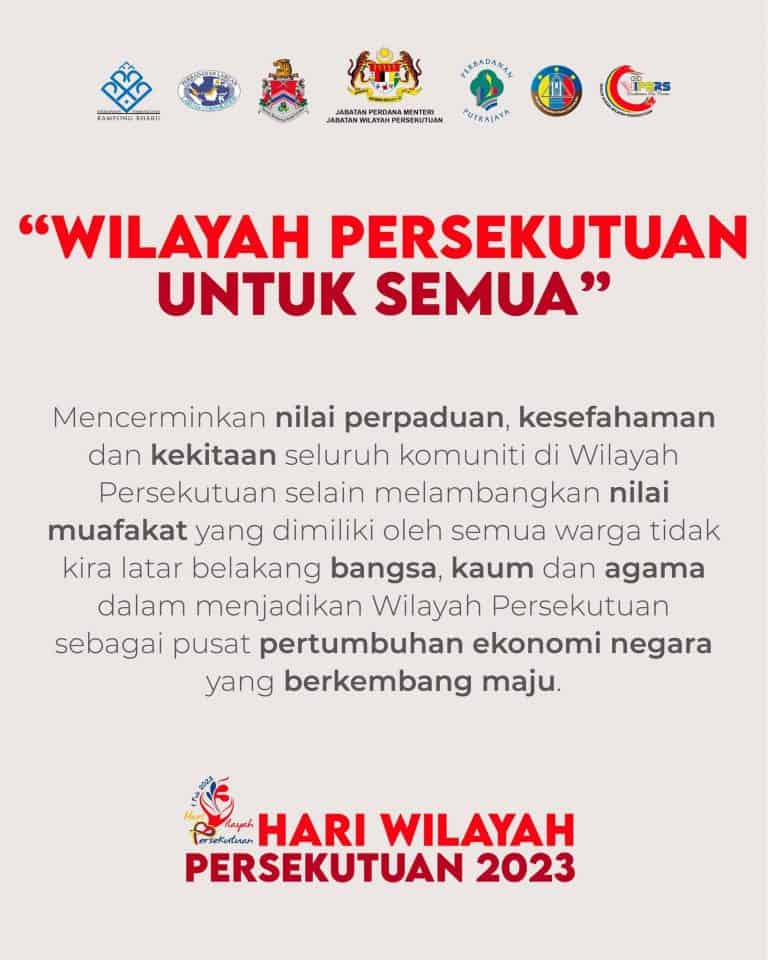 Hari Wilayah Persekutuan 2023 : Tema, Logo Sambutan