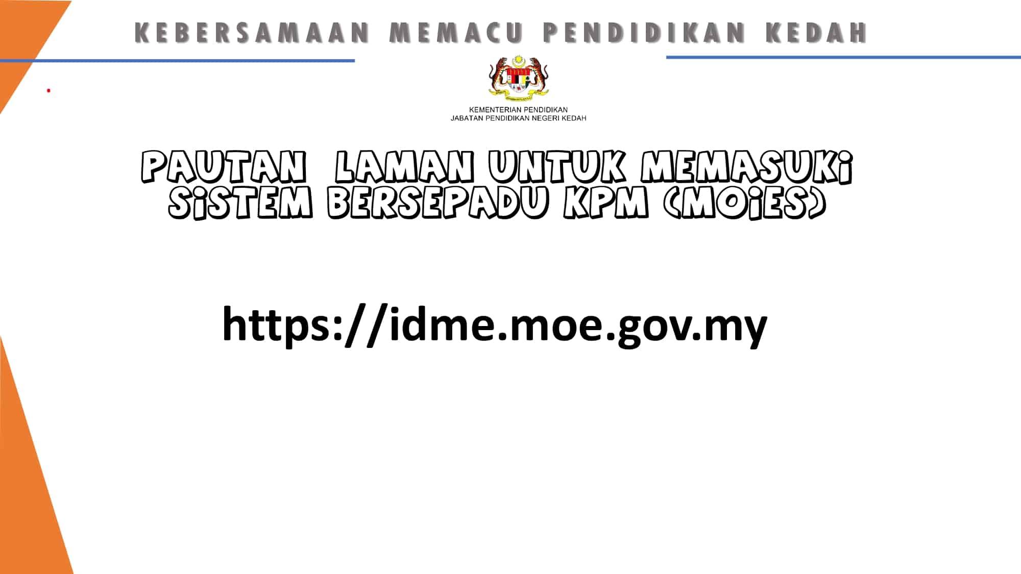 Pendaftaran Tahun 1 Sesi 2025 KPM (idme.moe.gov.my)