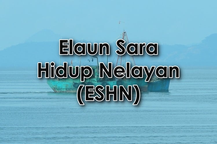 Elaun Sara Hidup Nelayan (ESHN)