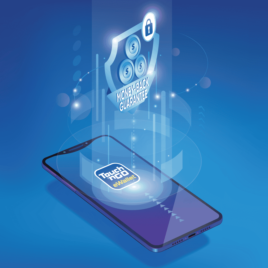 Touch 'n Go Money Back Guarantee