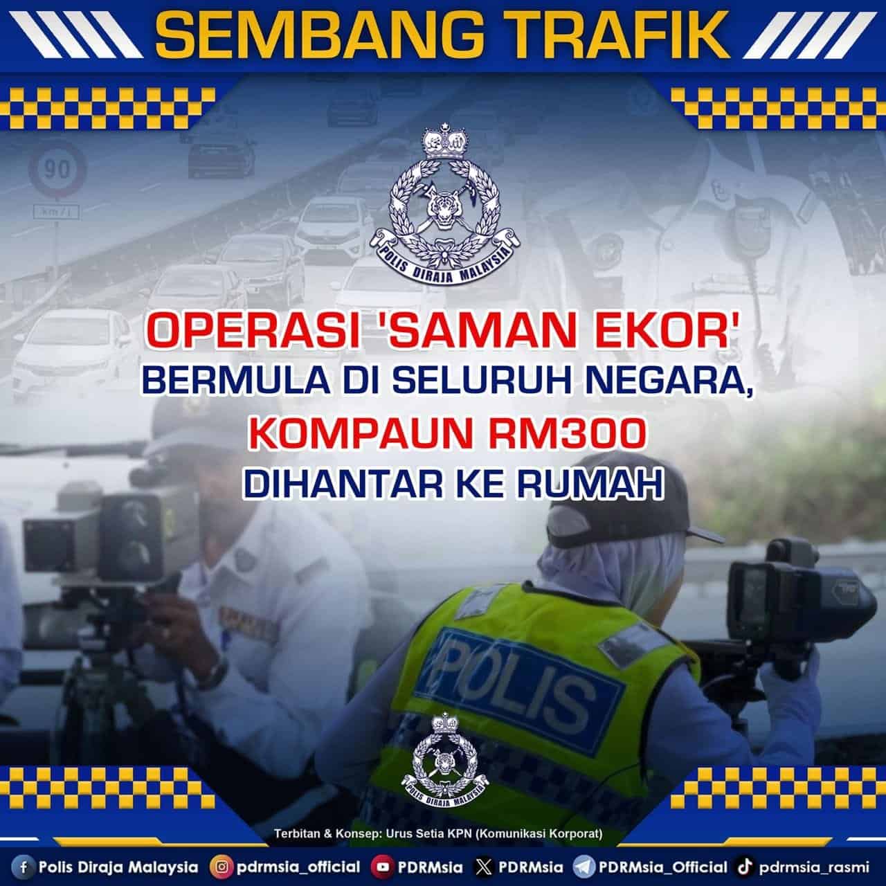 Saman Ekor PDRM: Kompaun RM300 Dihantar Ke Rumah