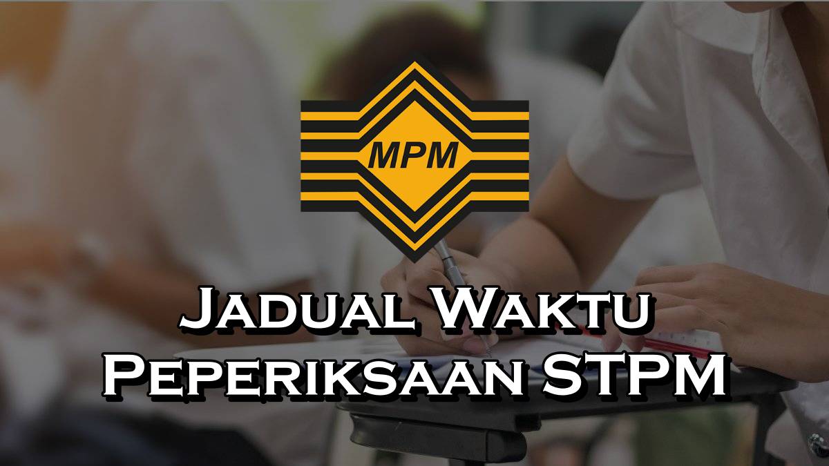 Jadual Peperiksaan Stpm 2024 Ardis Julita