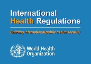 International Health Regulation (IHR)