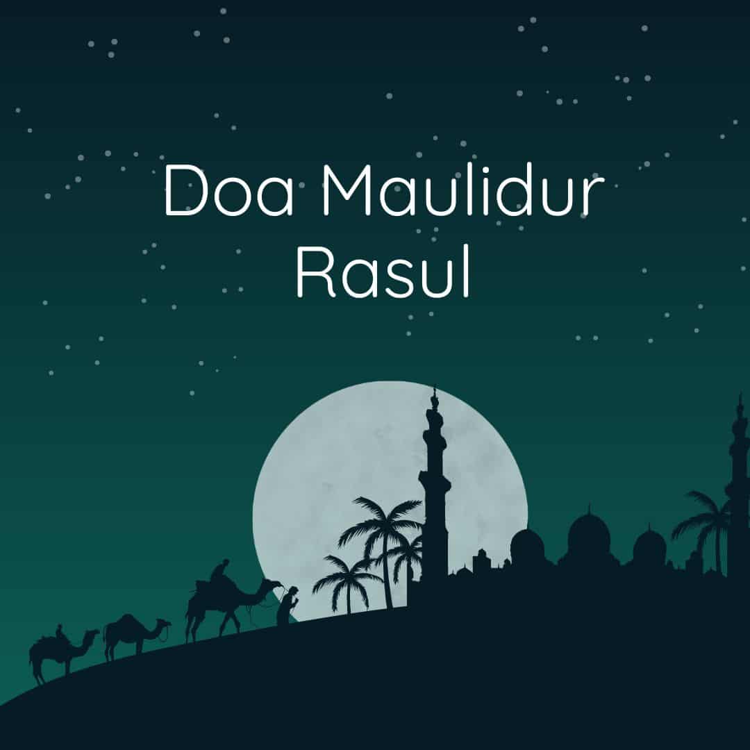 Doa Sambutan Maulidur Rasul JAKIM