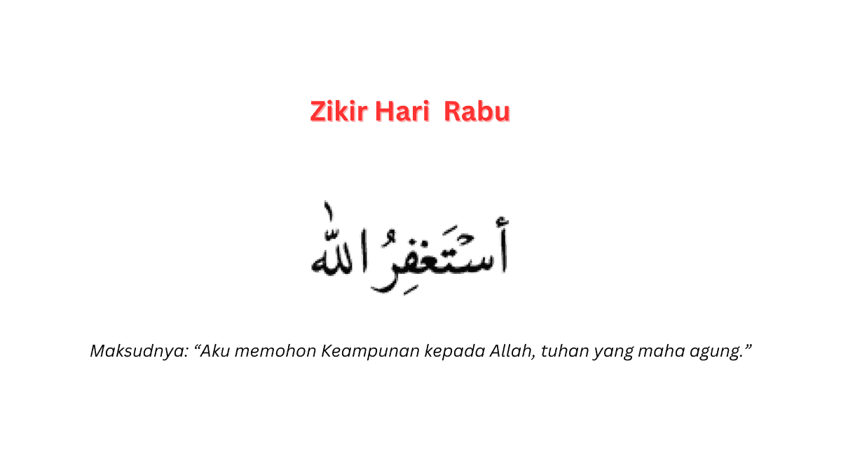 Zikir Hari Rabu & Fadhilat Membacanya