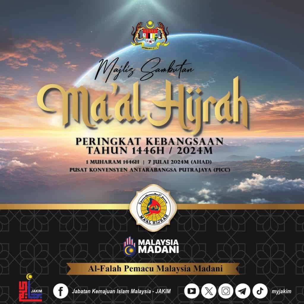 Tema Maal Hijrah 2024 /1446H : Sambutan Peringkat Kebangsaan