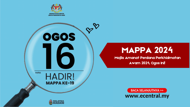 MAPPA 2024: Majlis Amanat Perdana Perkhidmatan Awam 2024, Ogos Ini!