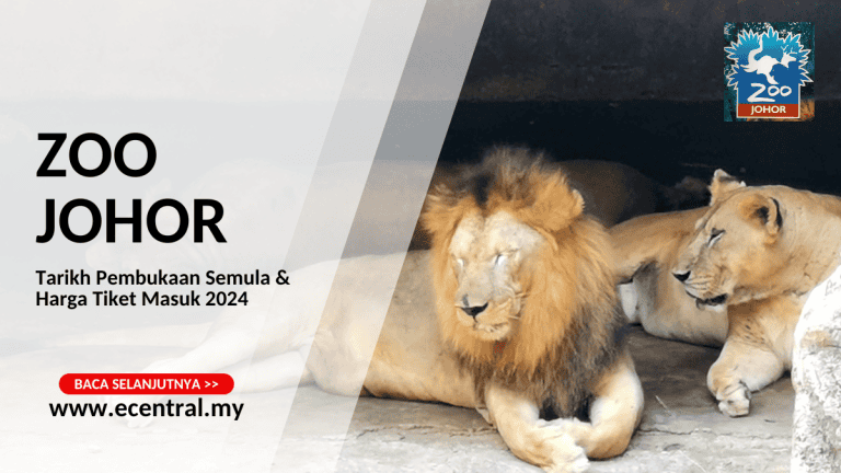  Zoo Johor - Tarikh Pembukaan Semula & Harga Tiket Masuk 2024