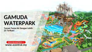 GAMUDA Waterpark - Taman Tema Air Dengan Lebih 25 Tarikan!