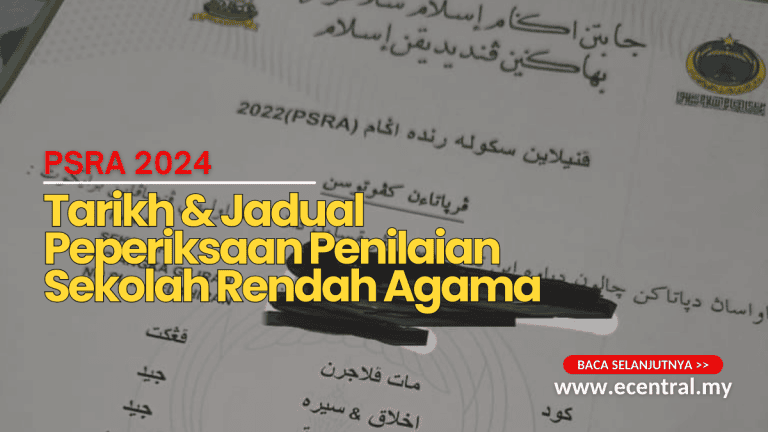 PSRA 2024 – Tarikh & Jadual Peperiksaan Penilaian Sekolah Rendah Agama