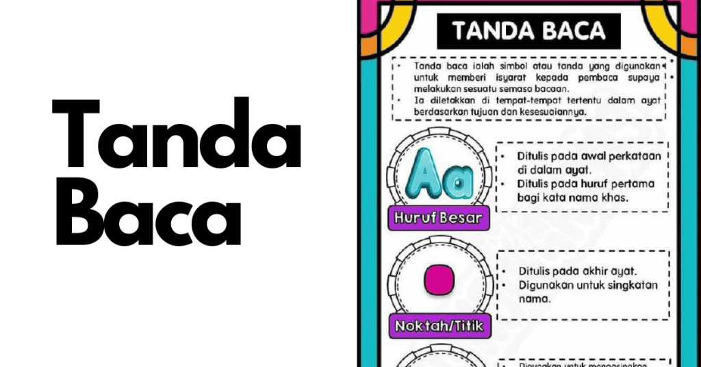 Tanda Baca : Maksud, Jenis & Penggunaan