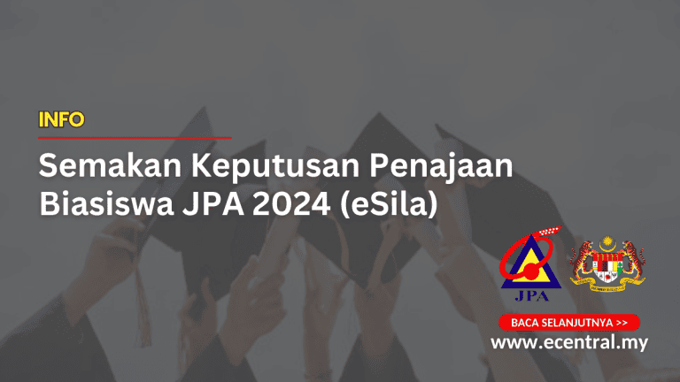 Semakan Keputusan Penajaan Biasiswa JPA 2024 (eSila)