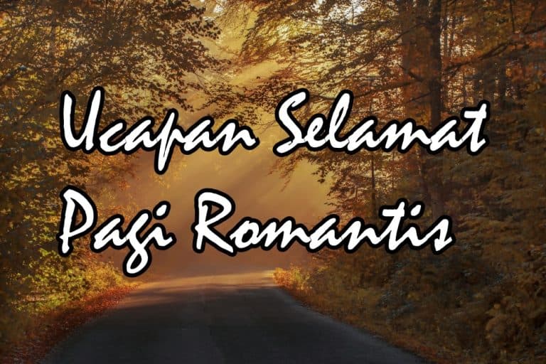 ucapan selamat pagi romantis