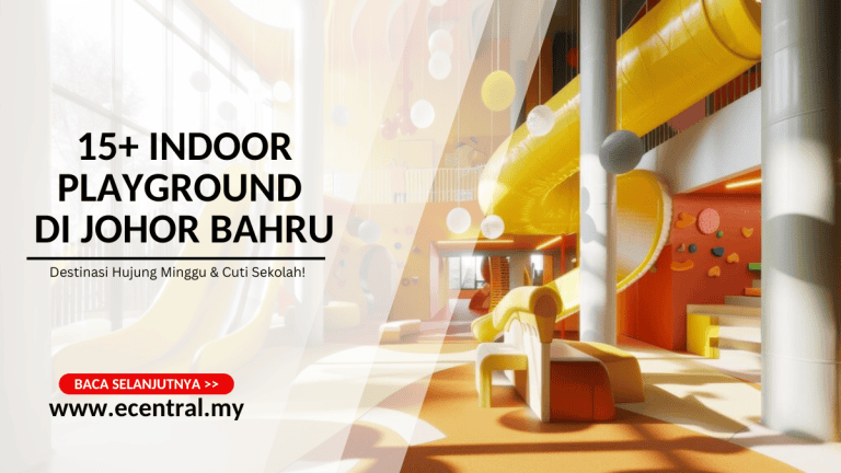 15+Indoor Playground Di Johor Bahru