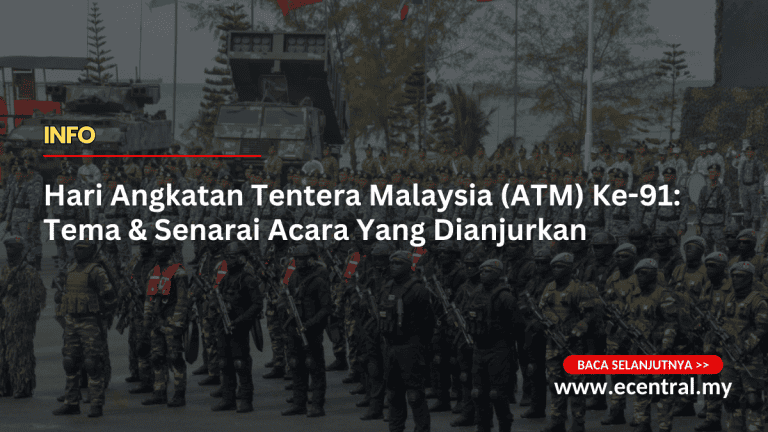 Hari Angkatan Tentera Malaysia (ATM) Ke-91: Tema & Senarai Acara Yang Dianjurkan