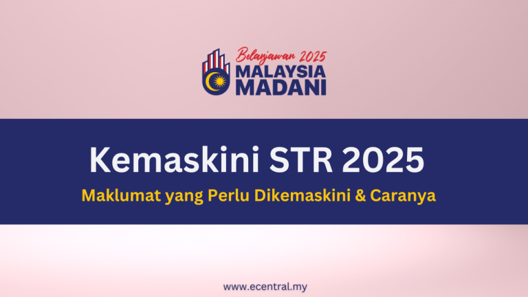 Kemaskini STR 2025 - Maklumat yang Perlu Dikemaskini & Caranya