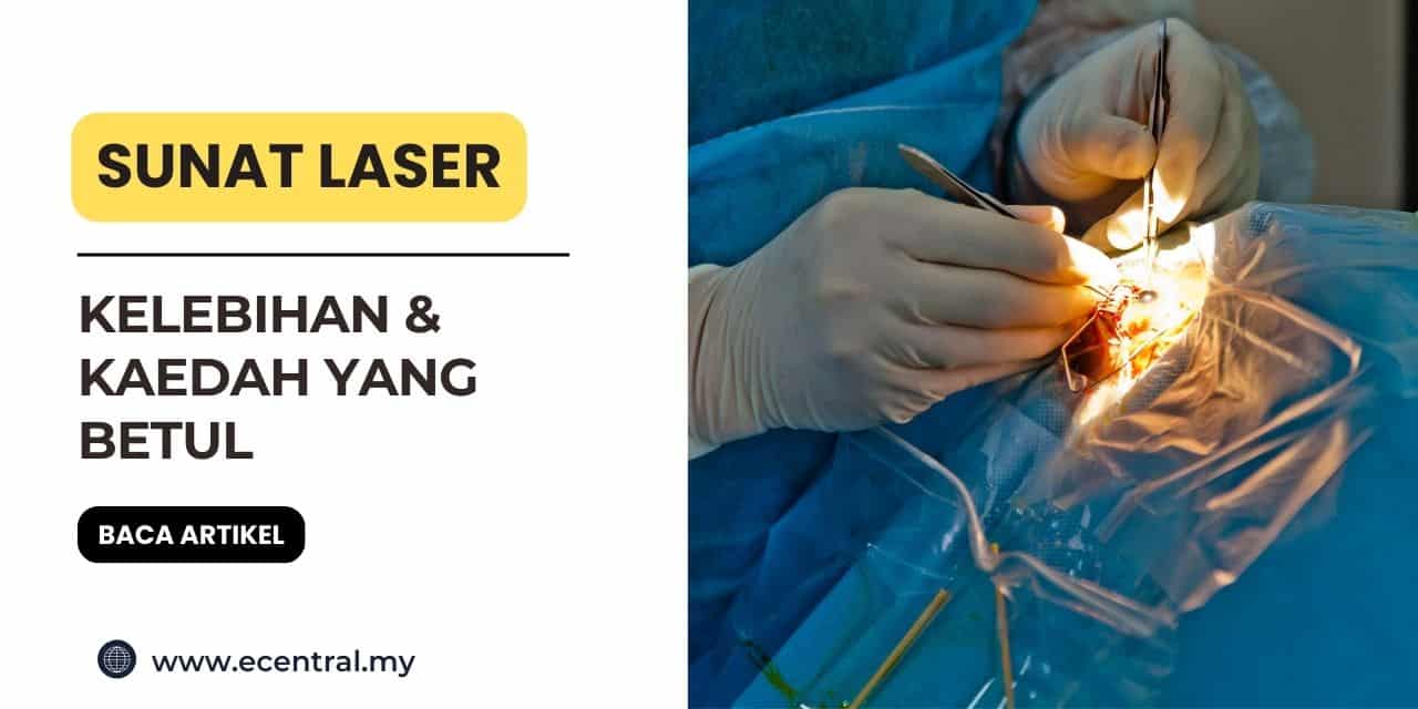 Sunat Laser Vs Sunat Clamp, Mana Lebih Selamat?