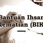 Bantuan Ihsan Kematian (BIK)