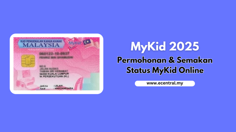 Semakan MyKid 2025