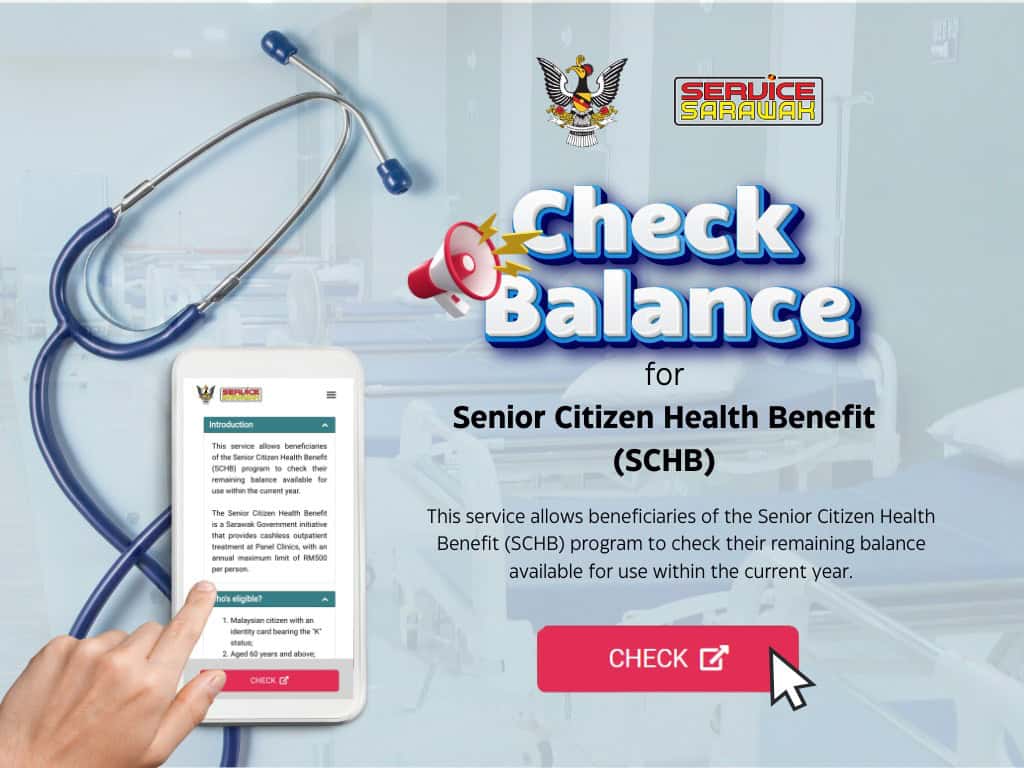 Senior Citizen Health Benefit (SCHB) Sarawak