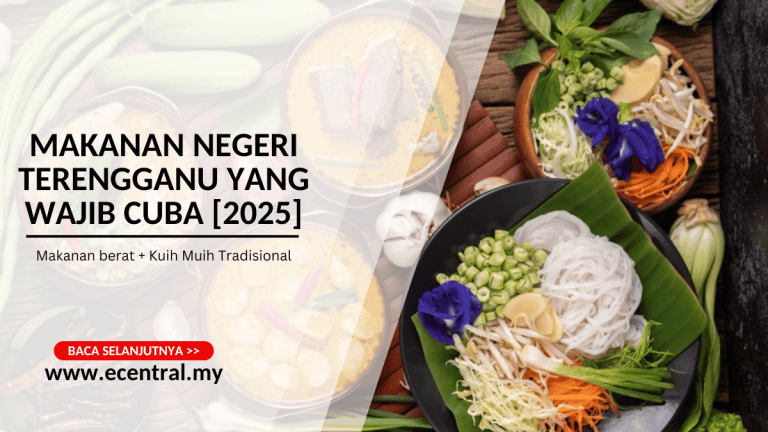 15 Makanan Negeri Terengganu yang Wajib Cuba 2025