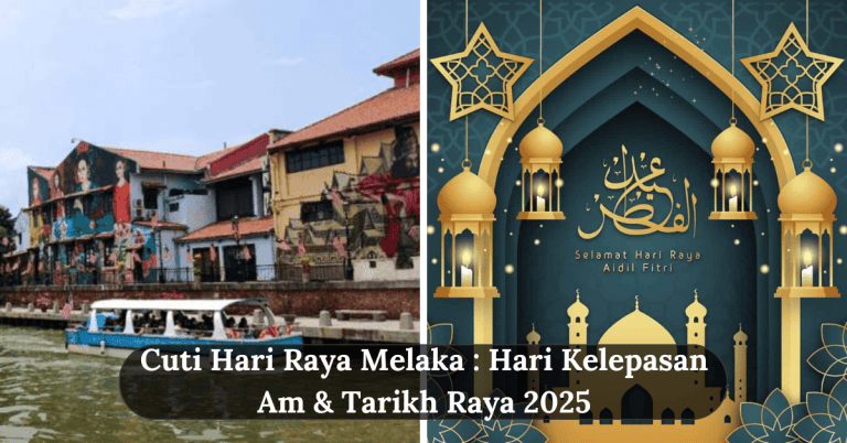 Cuti Hari Raya Melaka