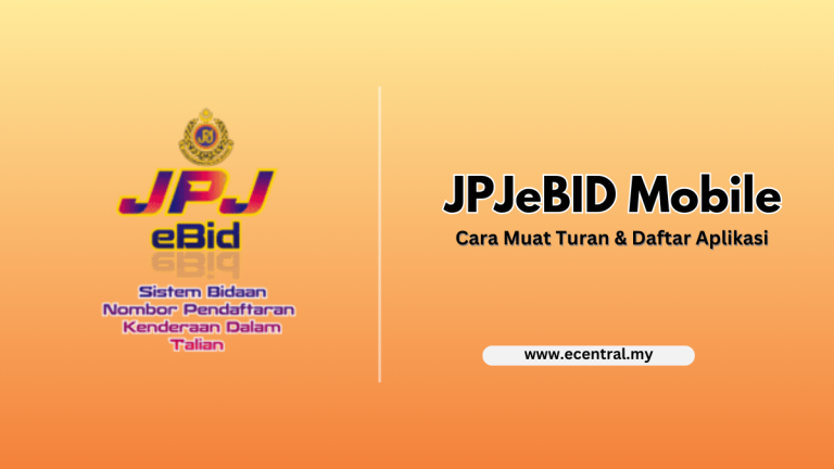 JPJeBID Mobile - Cara Muat Turan & Daftar Aplikasi