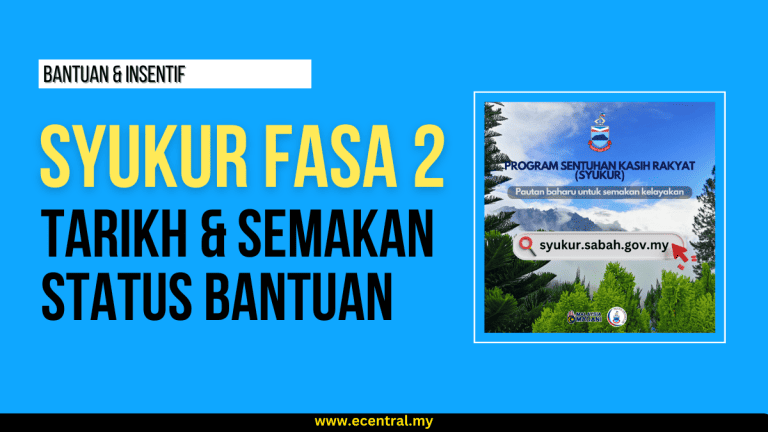 SYUKUR Fasa 2 : Tarikh & Semakan Status Bantuan