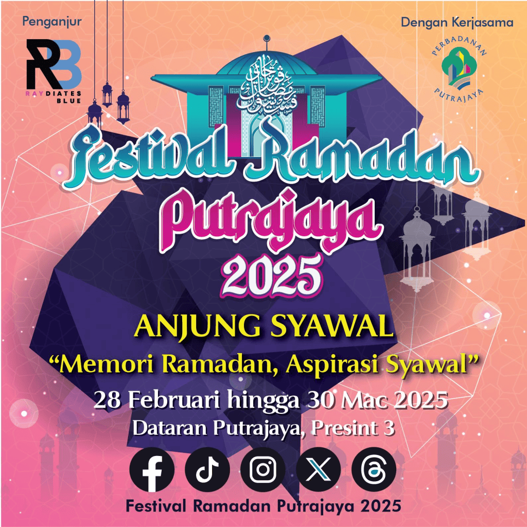 Anjung Syawal, Festival Ramadan Putrajaya 2025 - Tarikan Utama