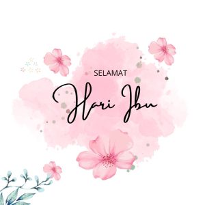 selamat hari ibu 2025 ucapan