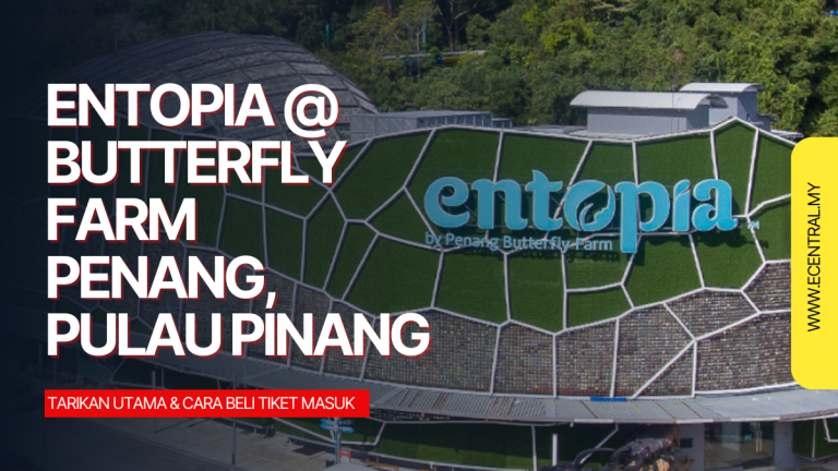 Entopia @ Butterfly Farm Penang, Pulau Pinang
