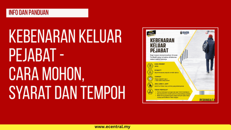 Kebenaran Keluar Pejabat - Cara Mohon, Syarat dan Tempoh