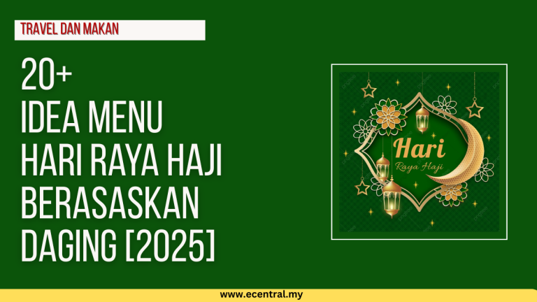 20+ Idea Menu Hari Raya Haji Berasaskan Daging [2025]