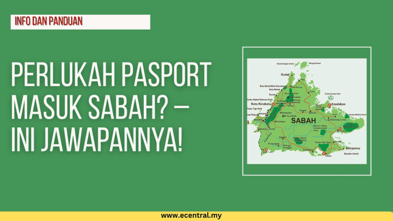 Perlukah Pasport Masuk Sabah? – Ini Jawapannya!