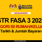 STR FASA 3 2025 (KATEGORI ISI RUMAH/KELUARGA) Tarikh & Jumlah Bayaran