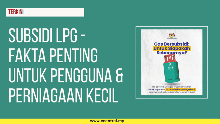 Subsidi LPG - Fakta Penting Untuk Pengguna & Perniagaan Kecil