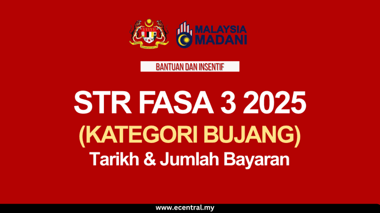 STR FASA 3 2025 (KATEGORI BUJANG) Tarikh & Jumlah Bayaran