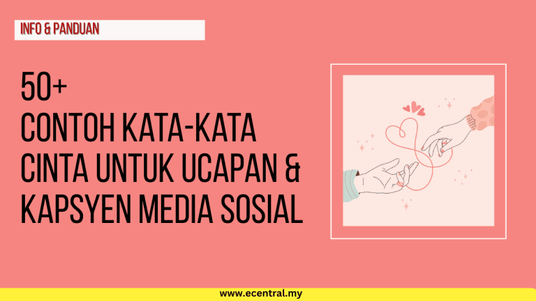 50+ Contoh Kata-kata Cinta untuk Ucapan & Kapsyen Media Sosial