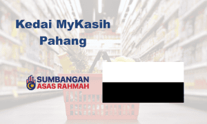 kedai mykasih pahang asas rahmah