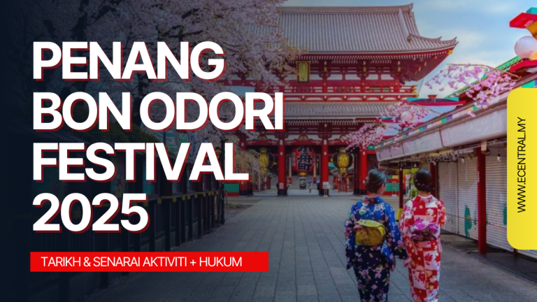 Penang Bon Odori Festival 2025 - Tarikh & Senarai Aktiviti