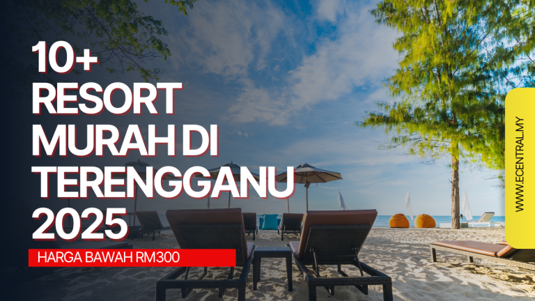 10+ Resort Murah di Terengganu 2025