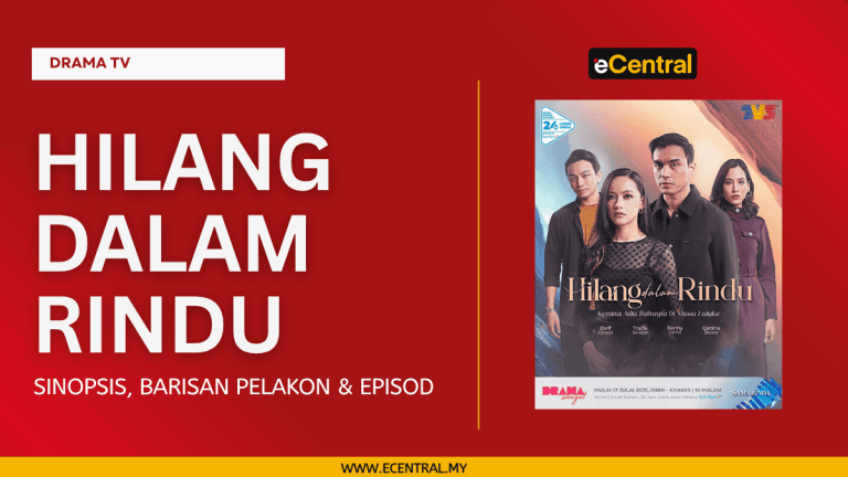 Hilang Dalam Rindu - Sinopsis, Barisan Pelakon & Episod